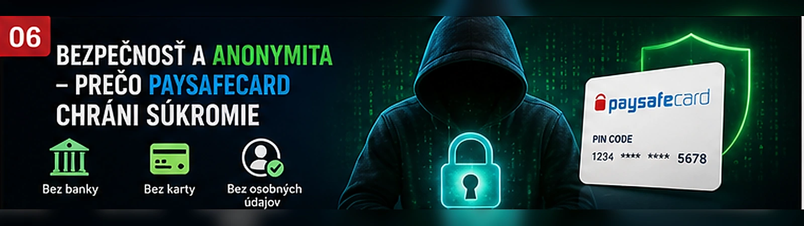 Bezpečnosť a anonymita pri platbe cez Paysafecard